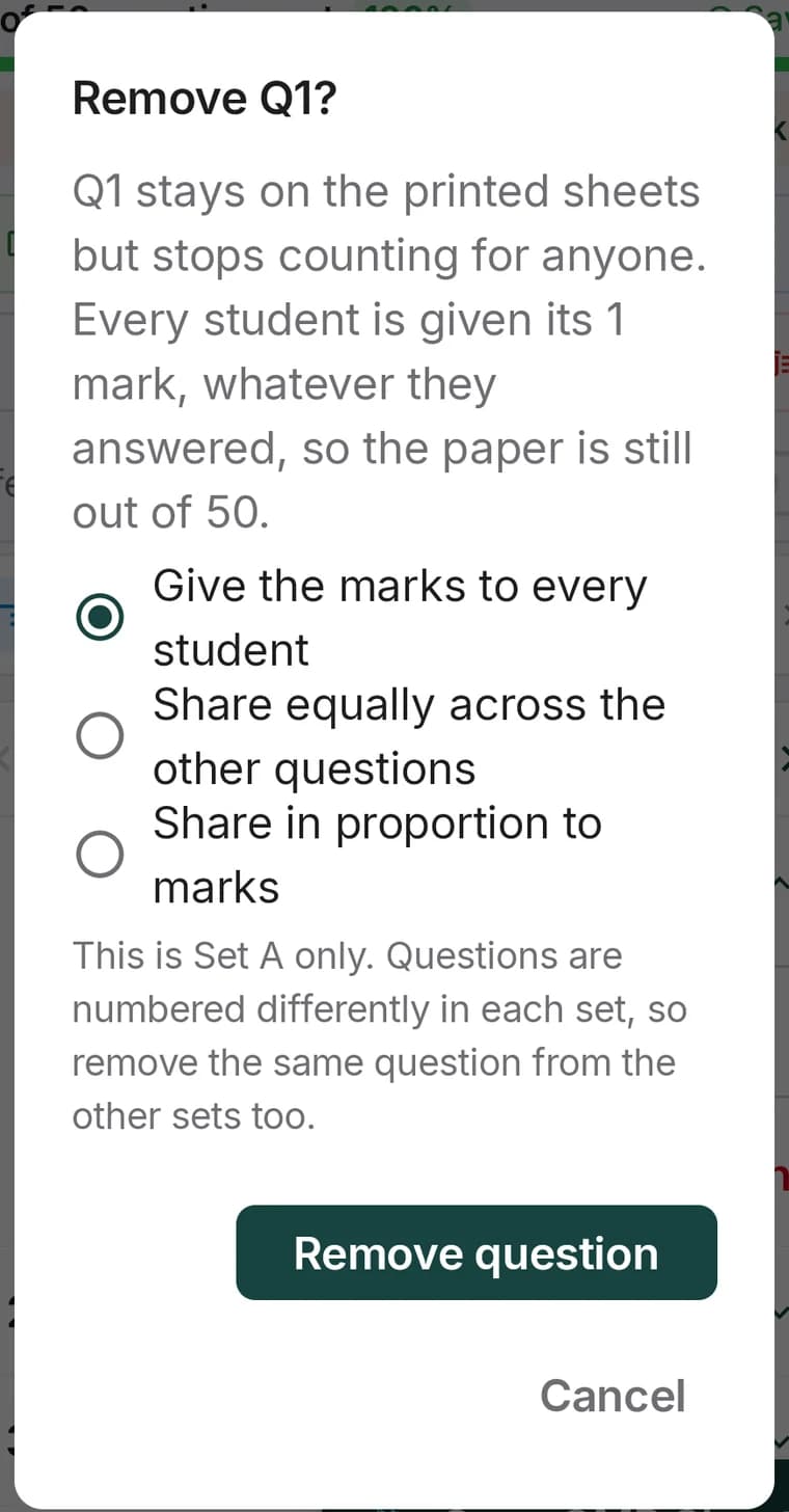 The Remove Q1 dialog offering three ways to redistribute the marks of a cancelled question